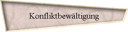 Konfliktbewltigung