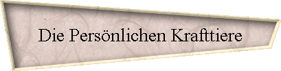 Die Persnlichen Krafttiere