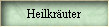 Heilkr�uter