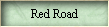 Red Road