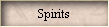 Spirits